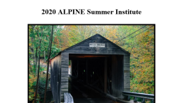2020 ALPINE Summer Institute Final Participant Essays