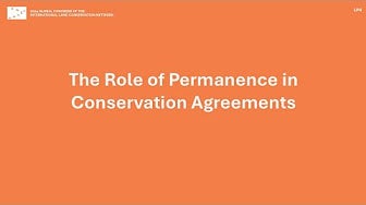 LP4: The Role of Permanence in Conservation Agreements