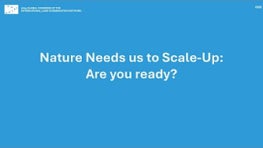 OG5: Nature Needs us to Scale-Up: Are you ready?