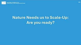 OG5: Nature Needs us to Scale-Up: Are you ready?