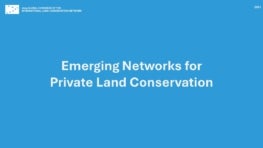 OG1: Emerging Networks for Private Land Conservation