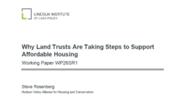 Why Land Trusts Are Taking Steps to Support Affordable Housing