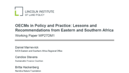 OECMs in Policy and Practice: Lessons and Recommendations from Eastern and Southern Africa